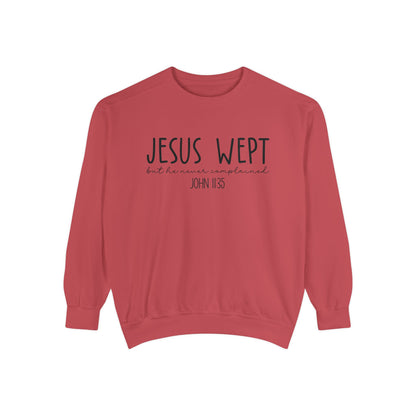 Comfort Color Jesus Wept Sweatshirt