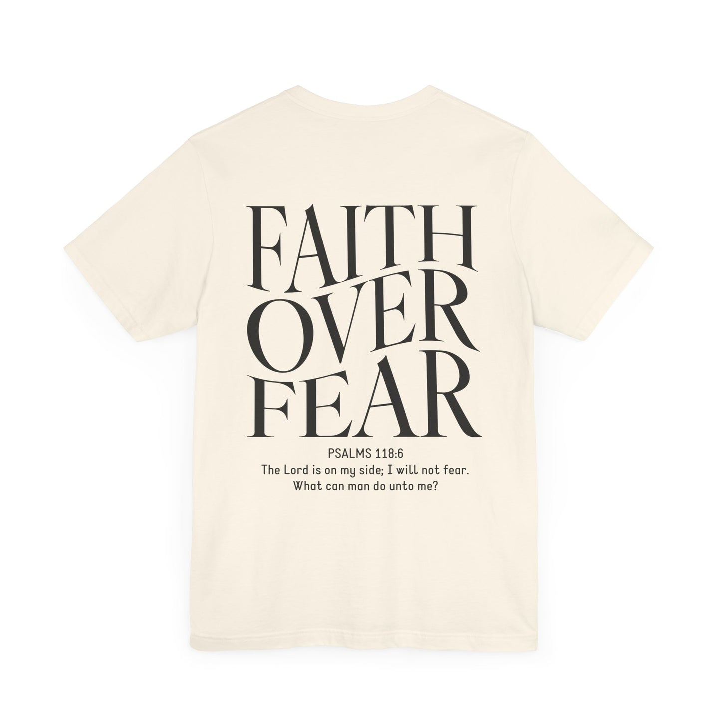 Faith Over Fear Tshirt