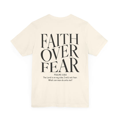 Faith Over Fear Tshirt