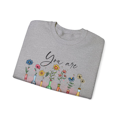 God Says You Are Sweatshirt