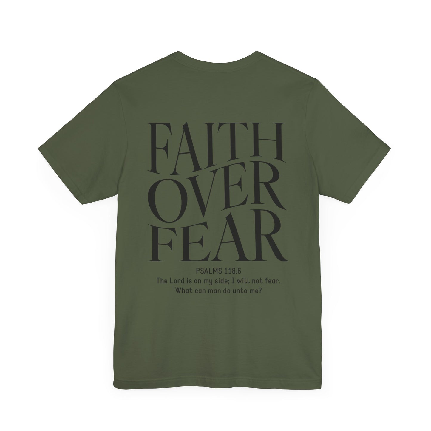 Faith Over Fear Tshirt
