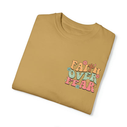 Faith Over Fear TShirt