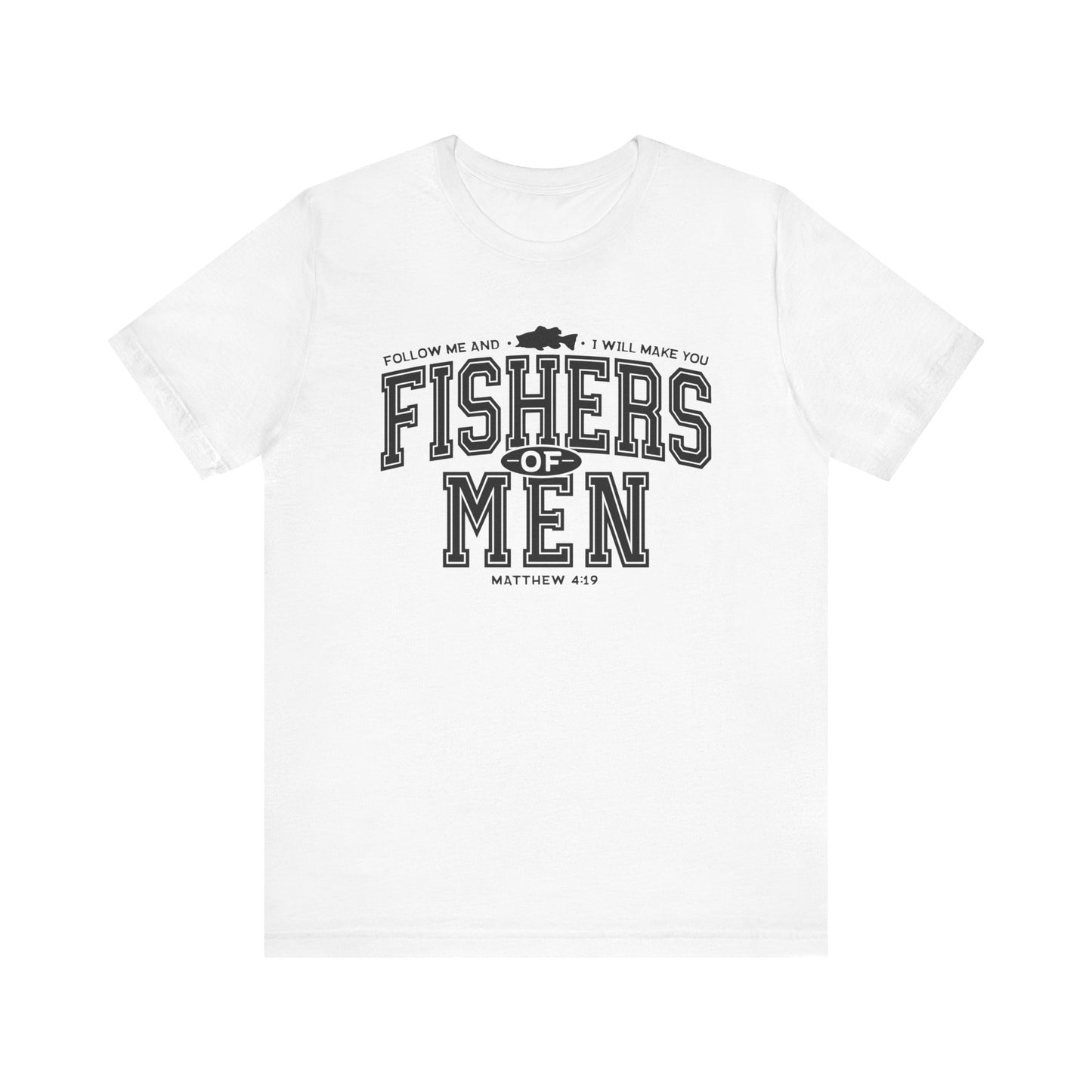 Fishers of Men Tshirt