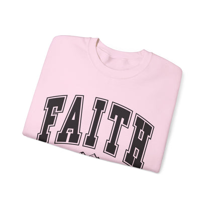Faith Can Move Mountains Sweatshirt