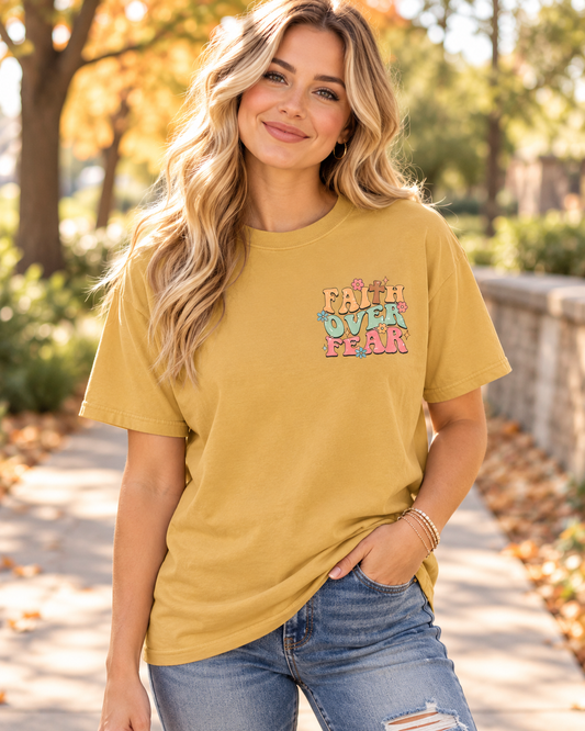 Comfort Colors Faith Over Fear TShirt