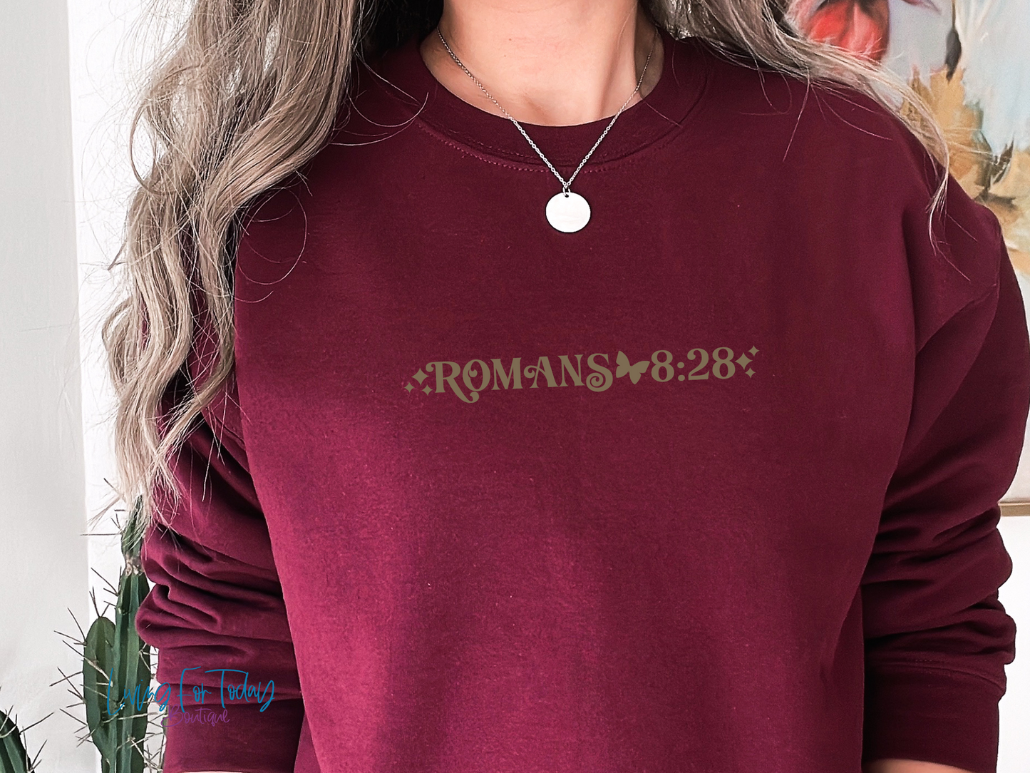 Romans 8 28 Sweatshirt