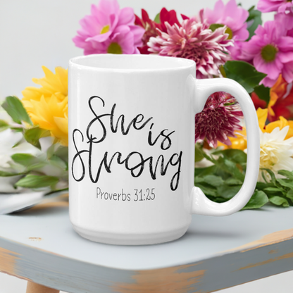 "She is Strong” Coffee Mug