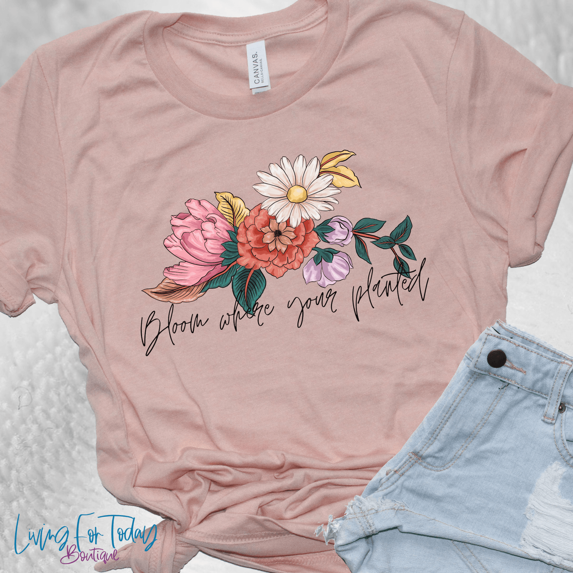 Bloom Where Your Planted Graphic Tee