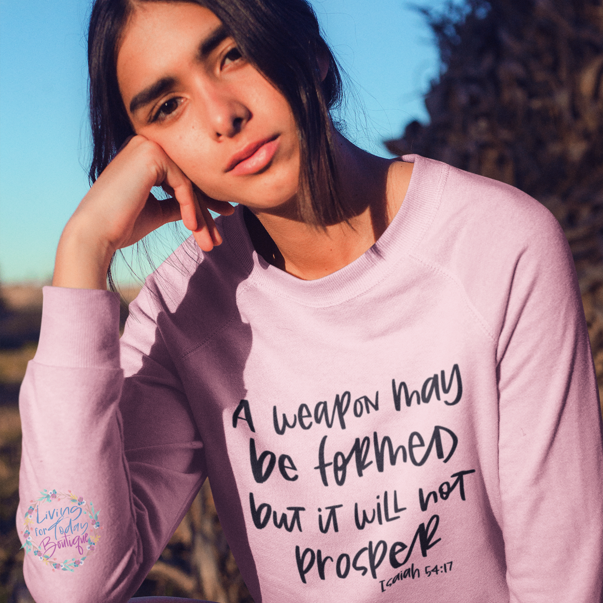 A Weapon May Be Formed But It Will Not Prosper Sweatshirt