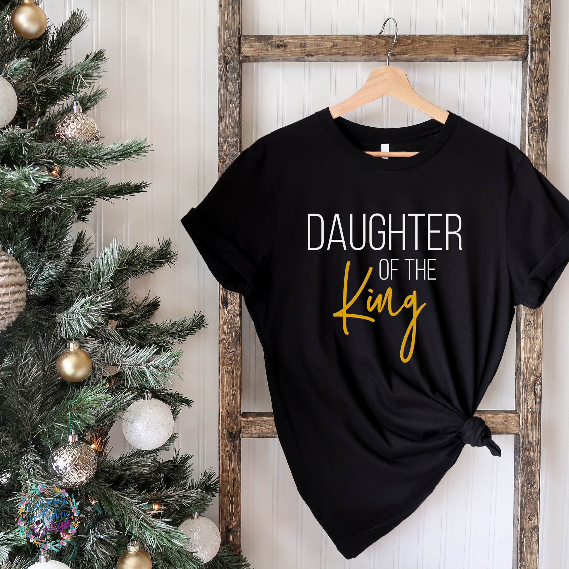 Daughter of the King Shirt