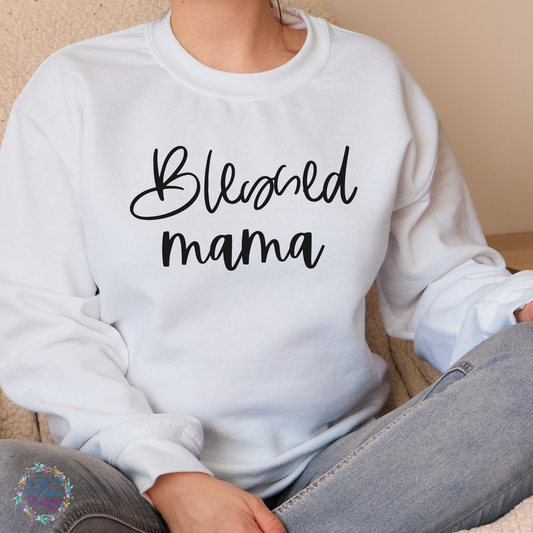 Blessed Mama Sweatshirt
