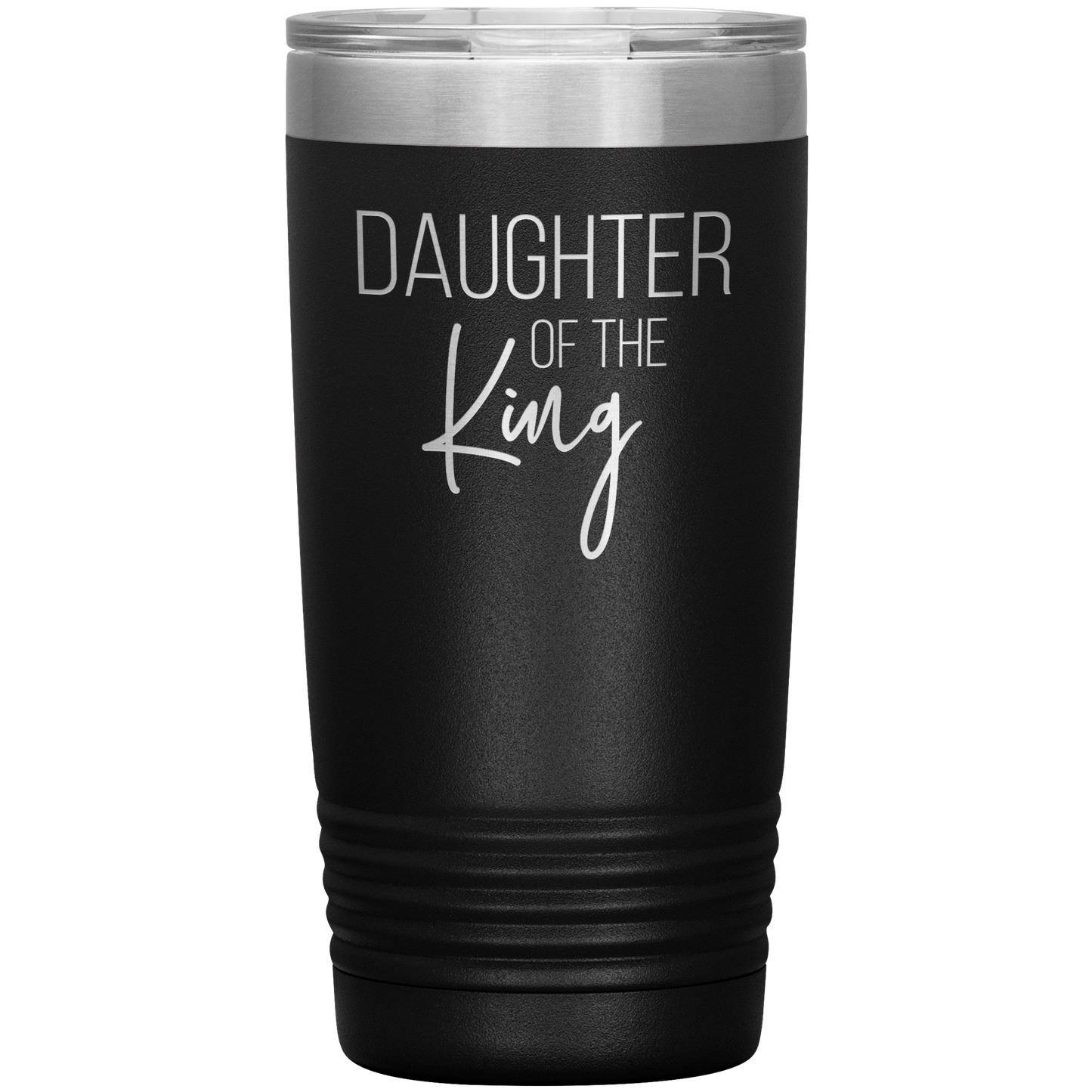 Daughter of the King Tumbler 20oz