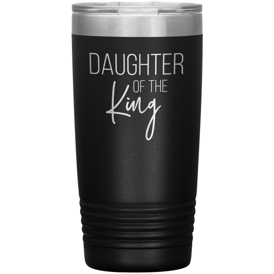 Daughter of the King Tumbler 20oz