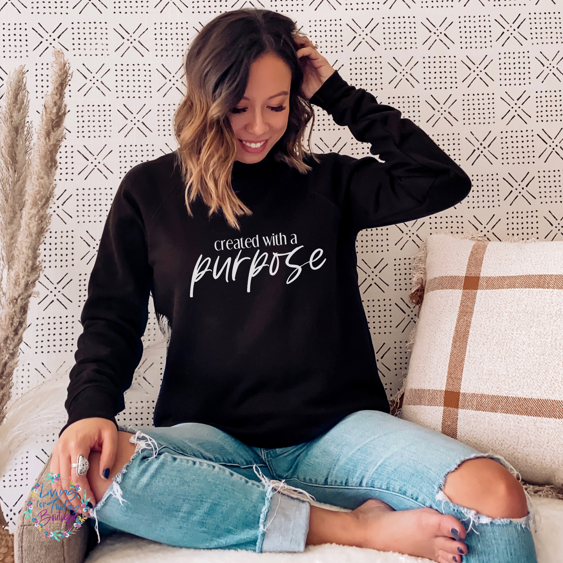 Created for a Purpose Sweatshirt
