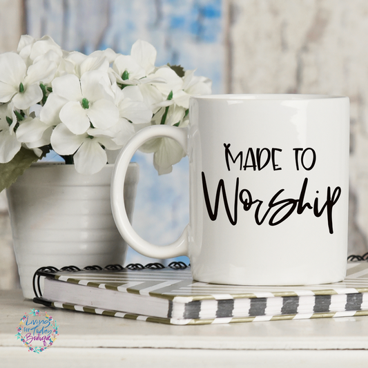 Made to Worship Coffee Mug