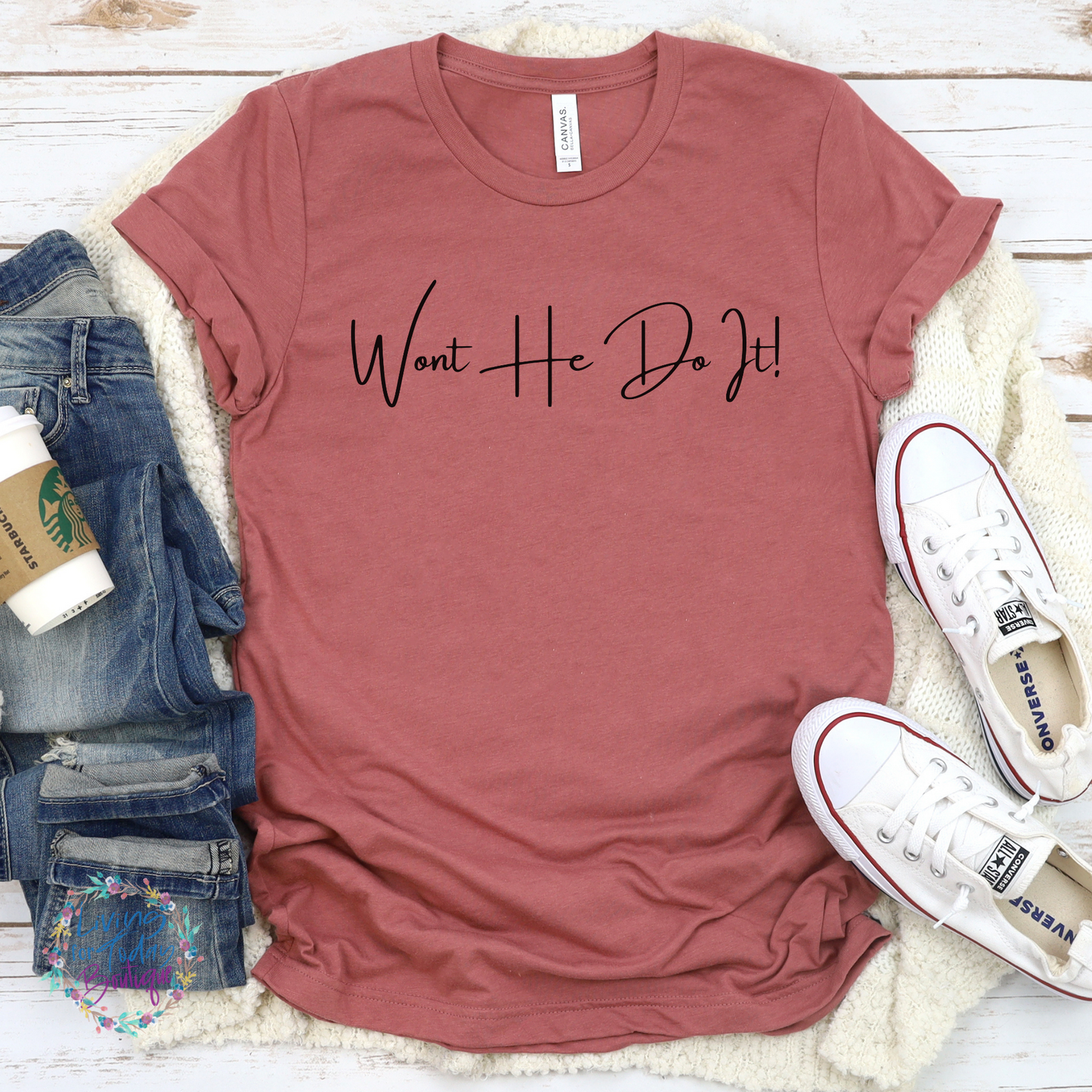 Wont He Do It! Shirt
