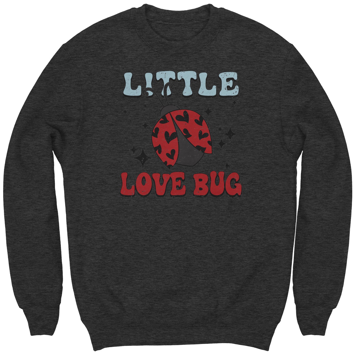Little Love Bug Sweatshirt