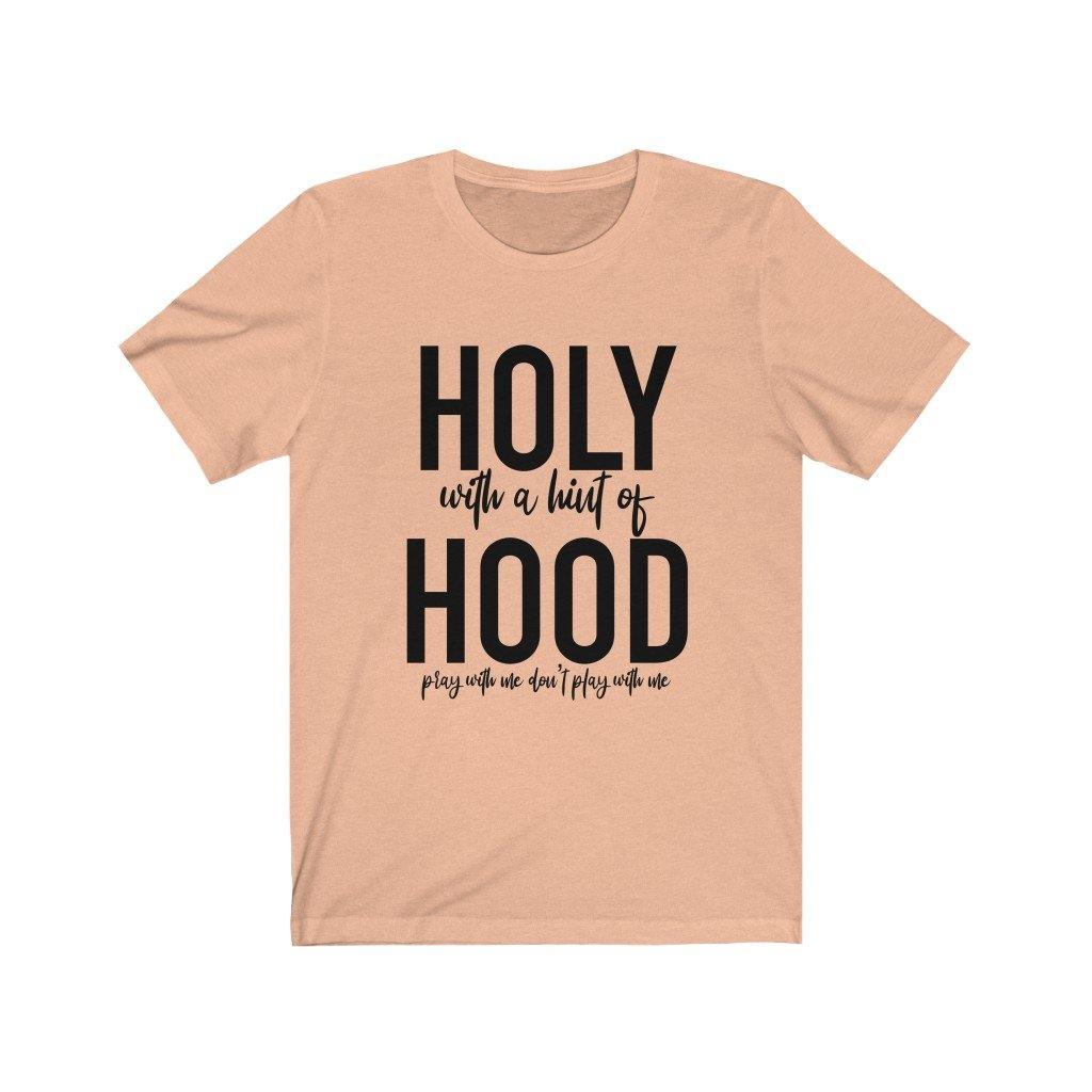 Holy with a Hint of Hood Graphic Tee