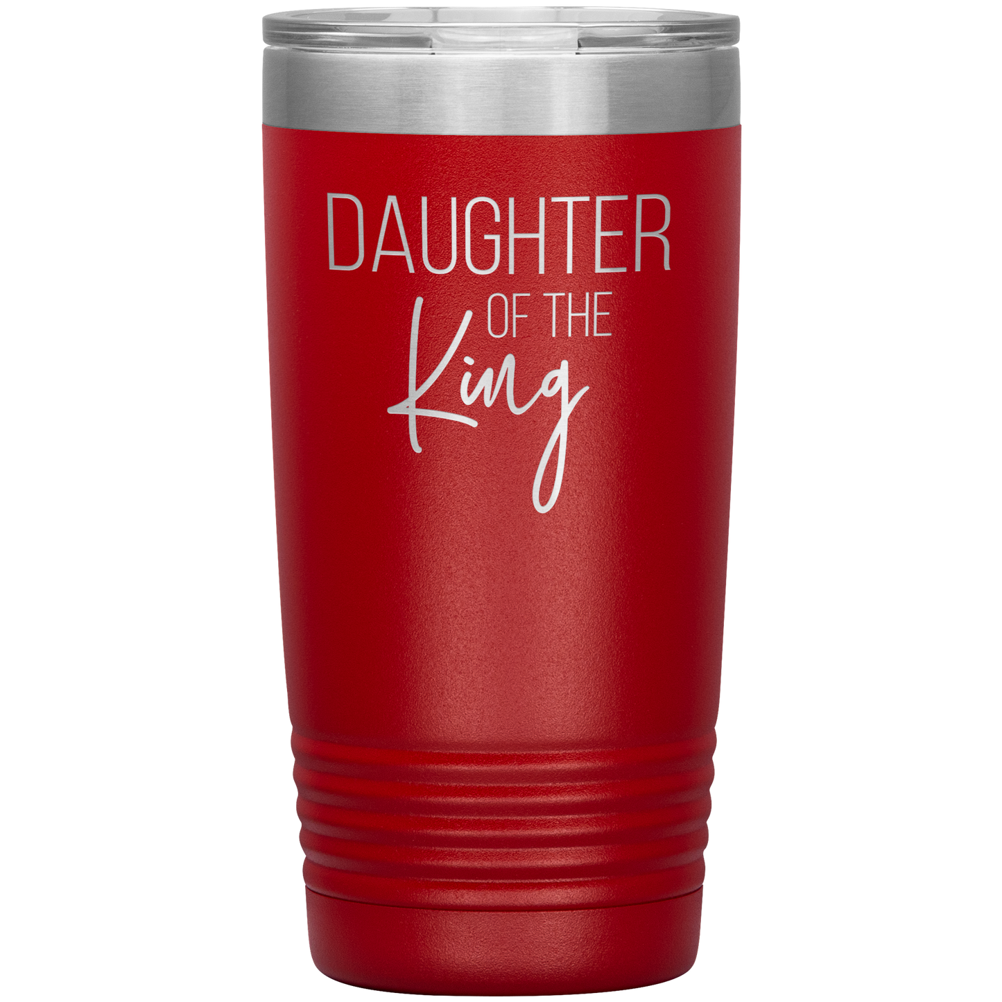 Daughter of the King Tumbler 20oz