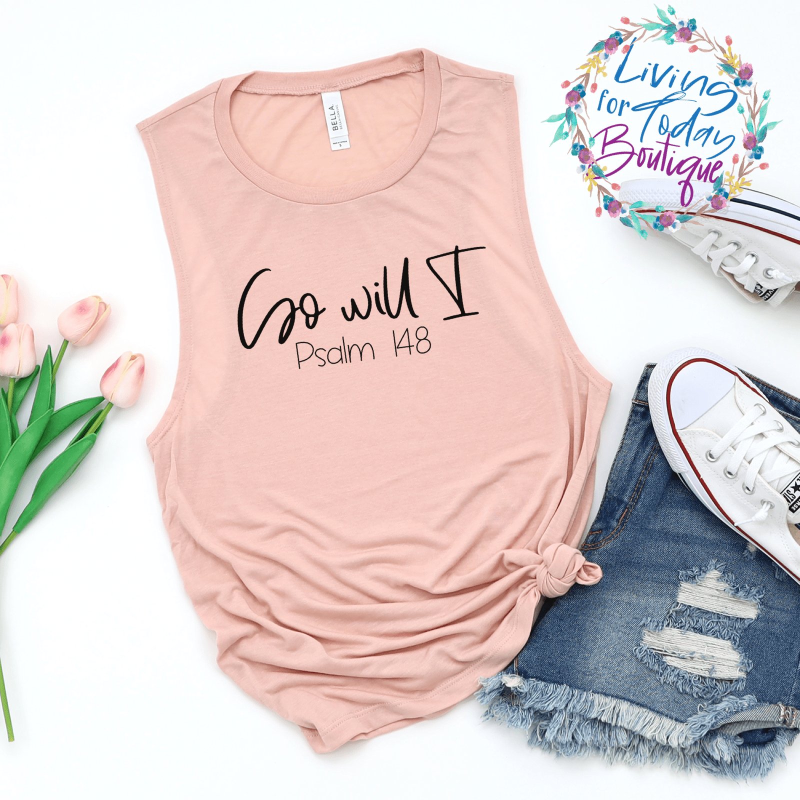 So Will I Ladies Muscle Tank