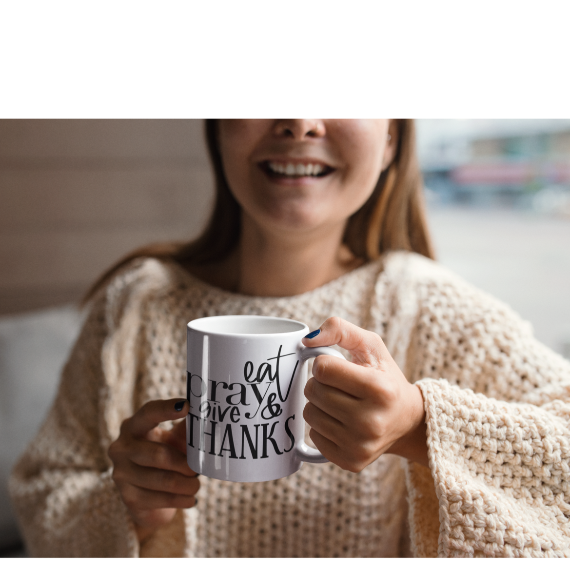 Eat Pray and Give Thanks Coffee Mug