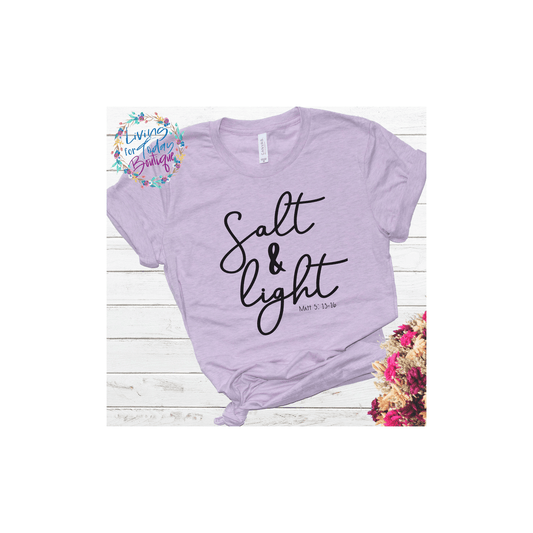 Salt and Light Shirt