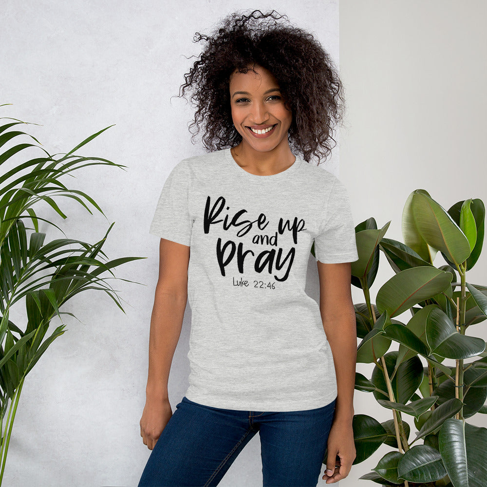 Rise Up And Pray T-Shirt