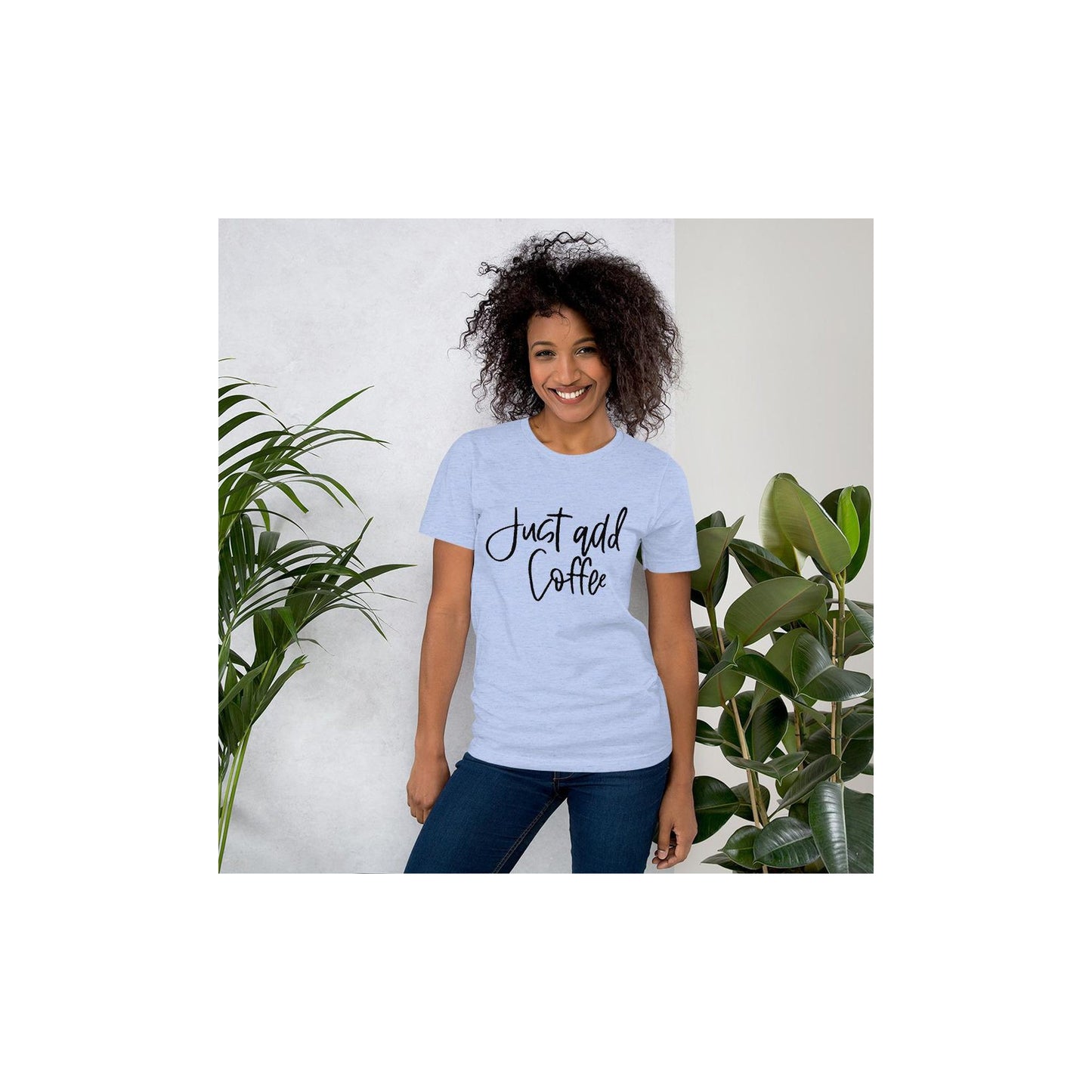 Just Add Coffee Graphic Tee