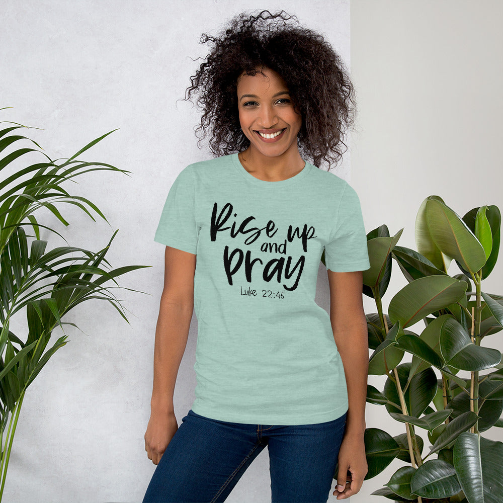 Rise Up And Pray T-Shirt
