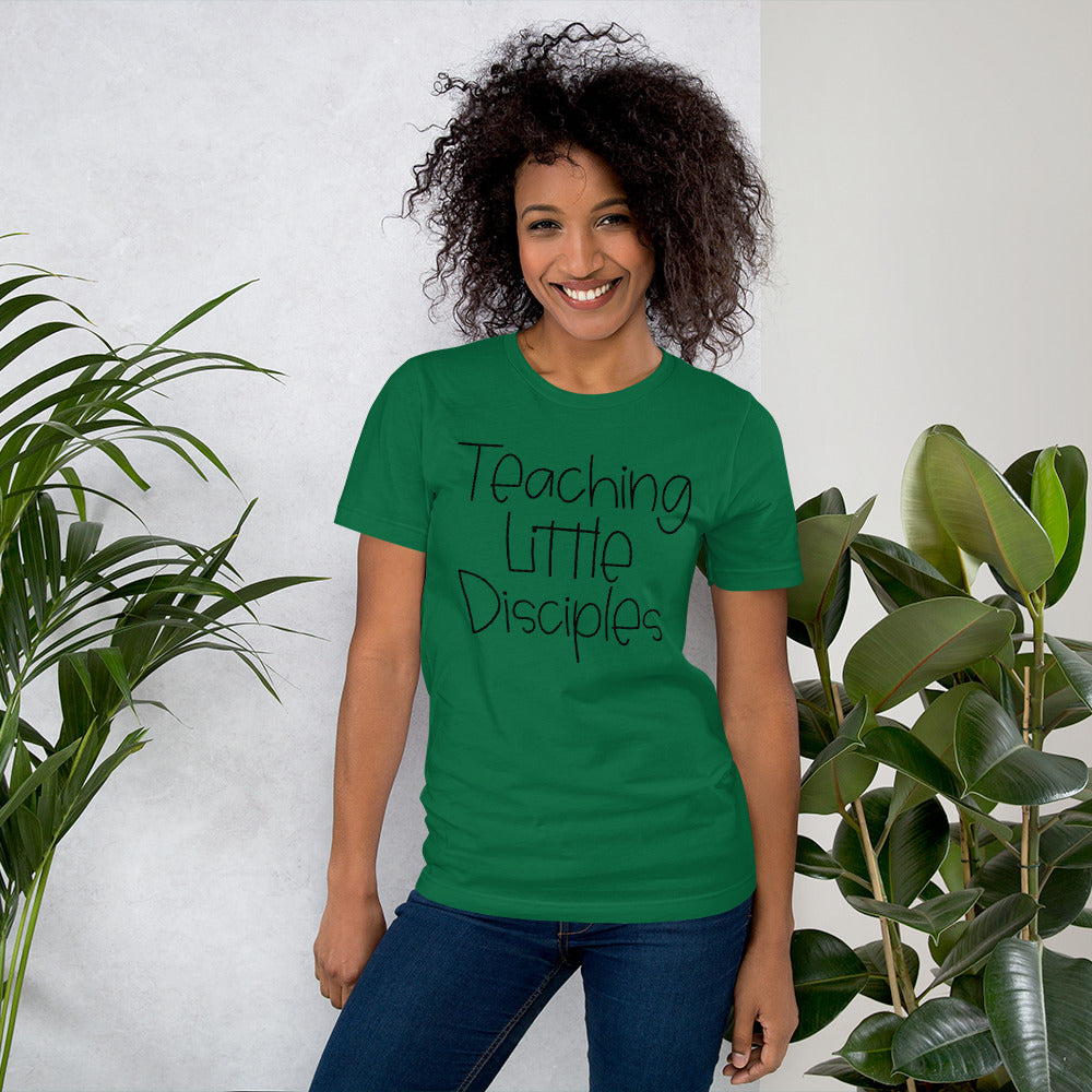 Teaching Little Disciples Shirt