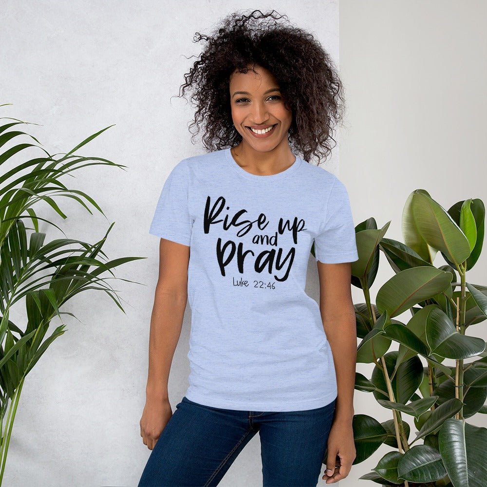 Rise Up And Pray T-Shirt
