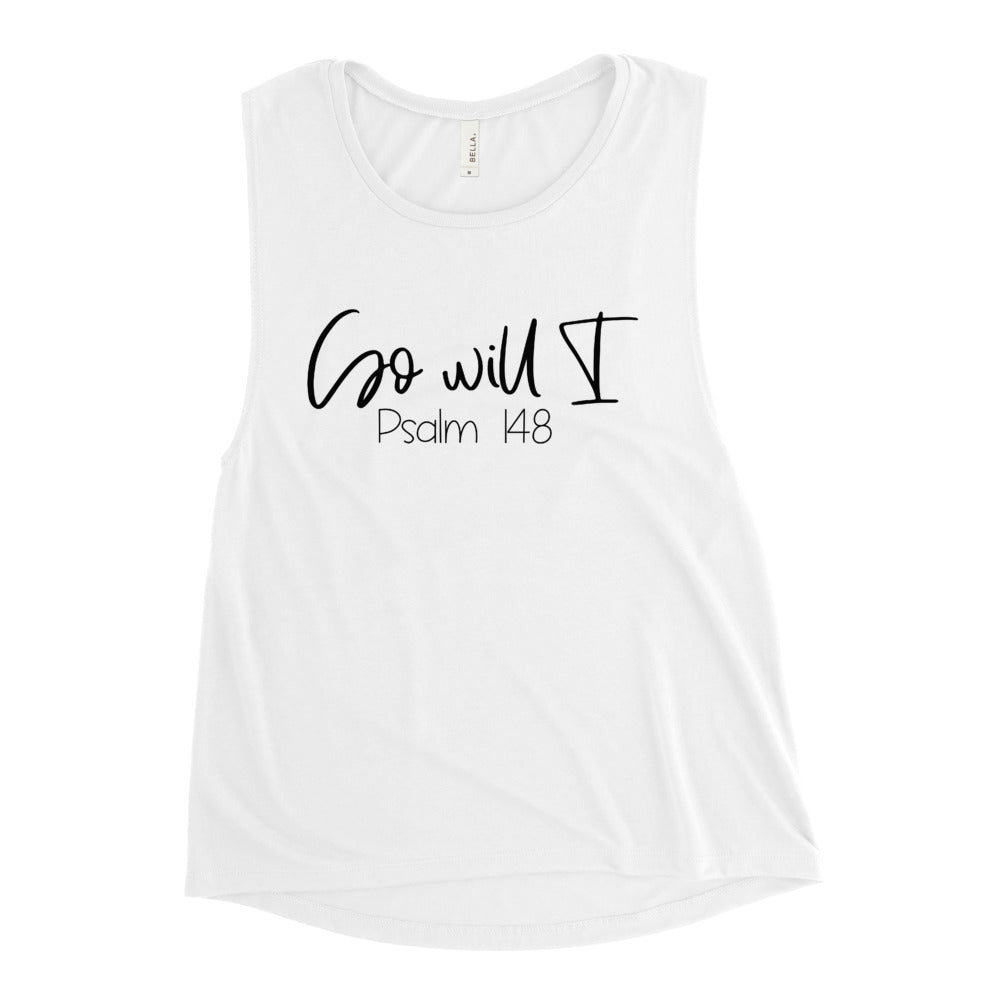 So Will I Ladies Muscle Tank