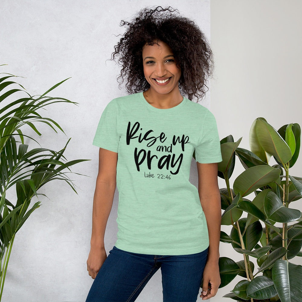 Rise Up And Pray T-Shirt