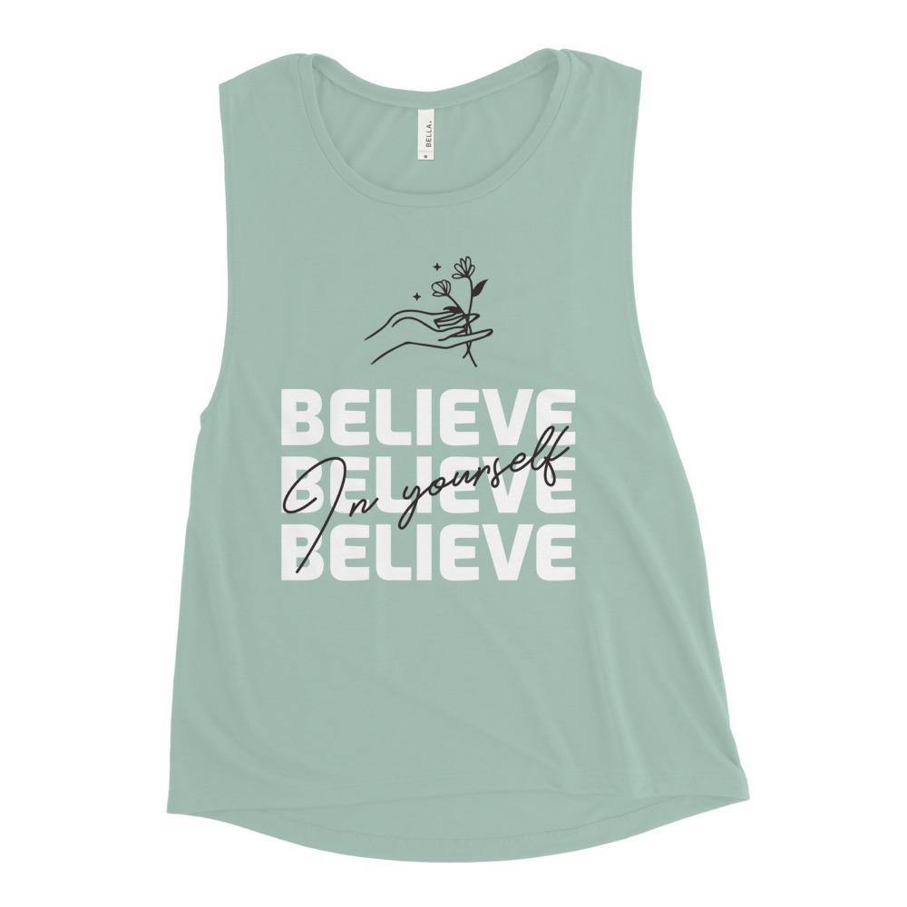 Believe In Yourself Muscle Tank