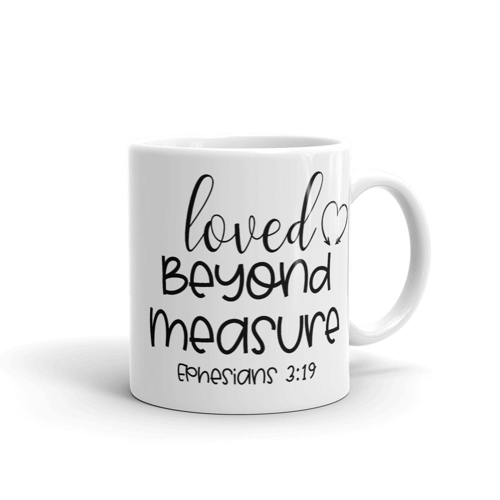 Loved Beyond Measure Coffee Mug