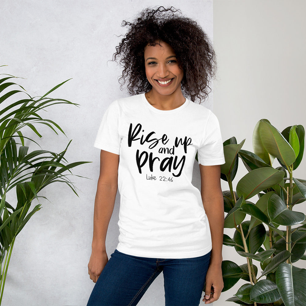 Rise Up And Pray T-Shirt