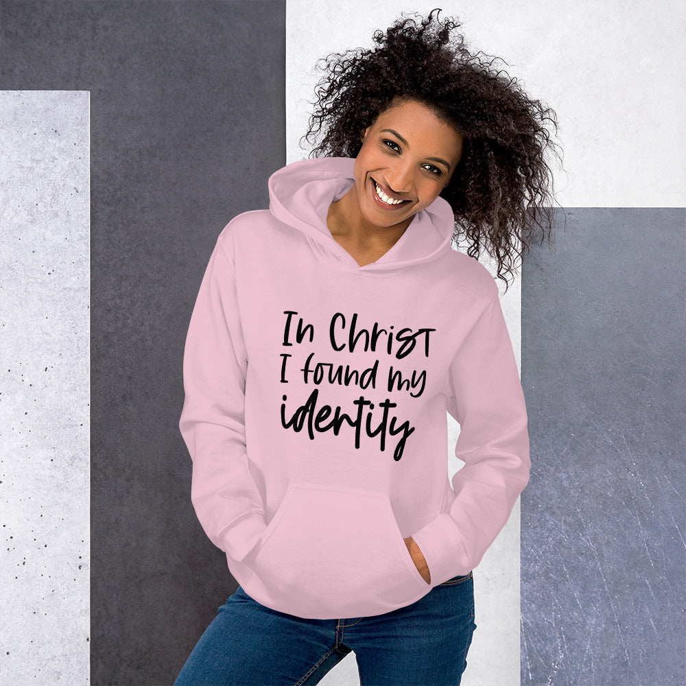 In Christ I Found My Identity Hoodie