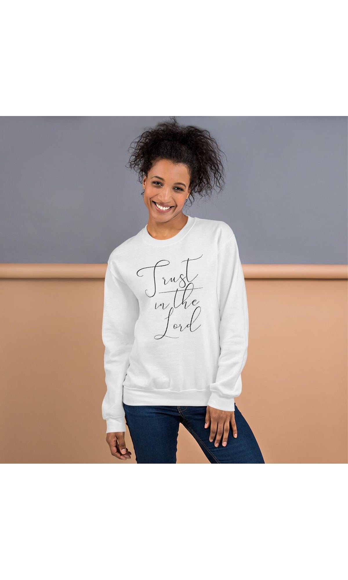 Trust in the Lord Sweatshirt