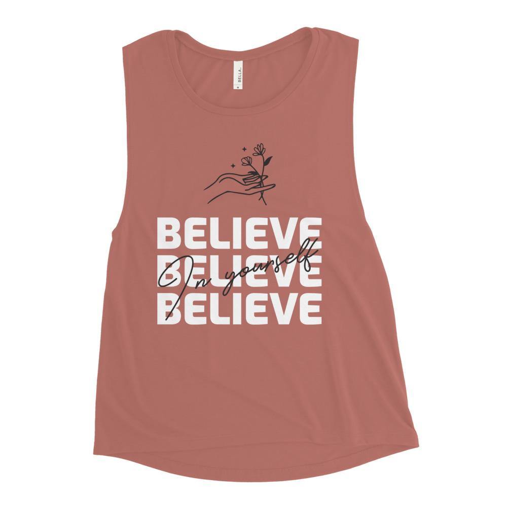 Believe In Yourself Muscle Tank