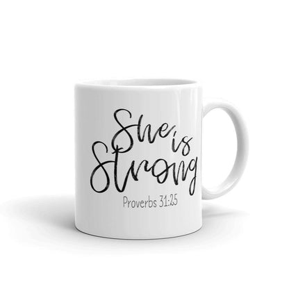 "She is Strong” Coffee Mug