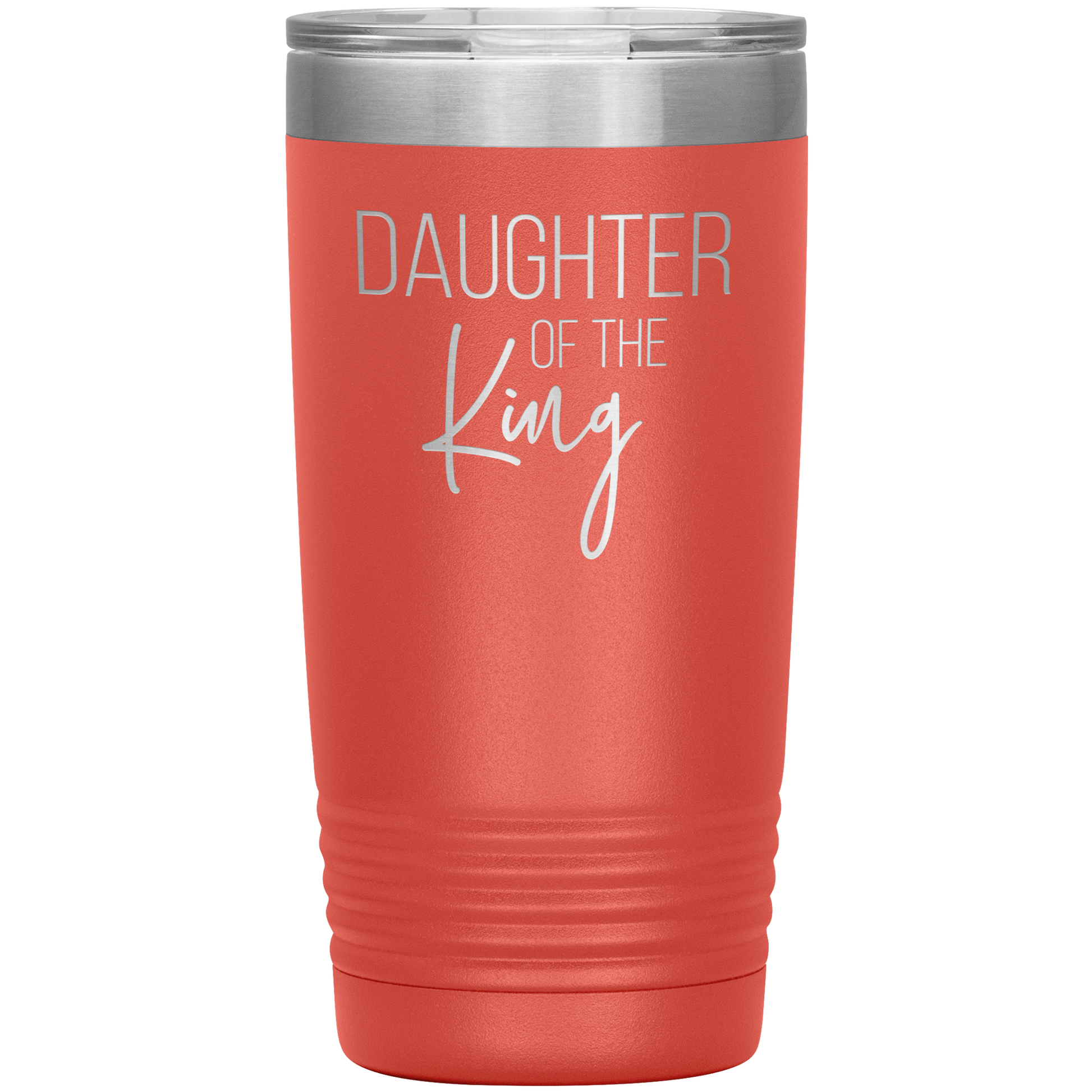 Daughter of the King Tumbler 20oz