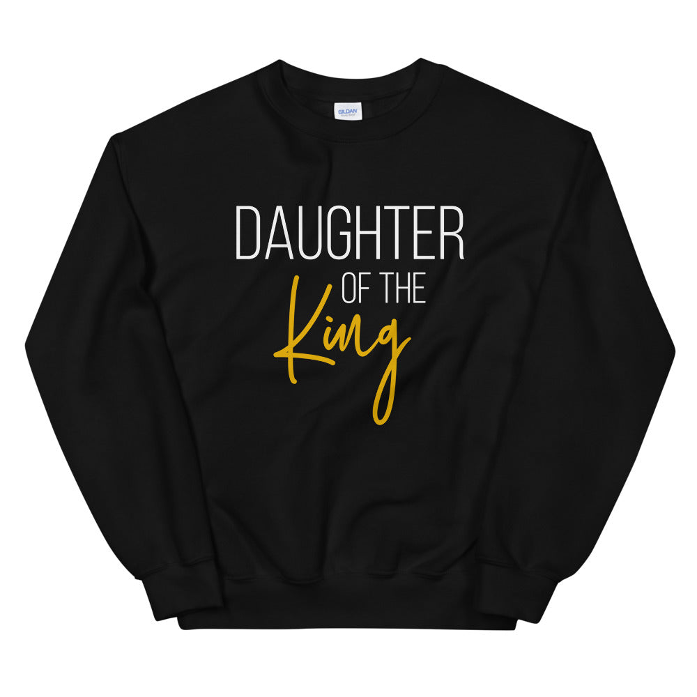 Daughter of the King Sweatshirt